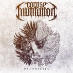 画像: CORPSE MUTILATION - Prophecies [CD]