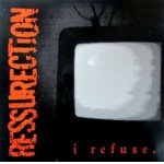 画像: RESSURECTION - I Refuse [CD] (USED)