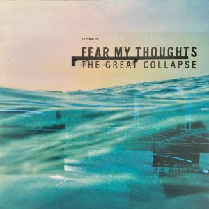 画像1: FEAR MY THOUGHTS - The Great Collapse [CD]