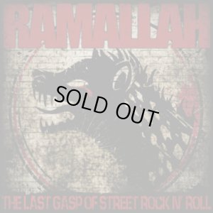 画像1: RAMALLAH - The Last Gasp Of Street Rock N' Roll [CD]