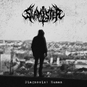 画像1: SLAMISTER - Diagnosis: Human [CD]