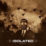 画像: ISOLATED - Deny [CD] (USED)