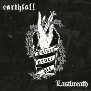 画像1: EARTHFALL / LASTBREATH - Values Never Die Split [CD]