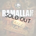 画像: RAMALLAH - Kill A Celebrity [CD]