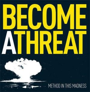 画像1: BECOME A THREAT - Method In The Madness [CD] (USED)