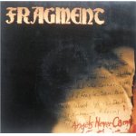 画像: FRAGMENT - Angels Never Came [CD]