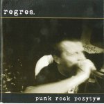 画像: REGRES - Punk Rock Pozytyw [CD]