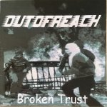 画像: OUT OF REACH - Broken Trust [CD] (USED)