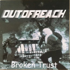 画像1: OUT OF REACH - Broken Trust [CD] (USED)