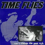 画像: TIME FLIES - Can't Change The Past [EP]