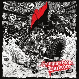 画像1: SANGUE ÓDIO HARDCORE - Ousar Lutar, Ousar Vencer! [CD]