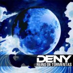 画像: DENY - Reino De Tormentas [CD]