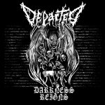 画像: DEPARTED - Darkness Reigns [CD]