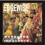 画像: EDGEWISE - Massacre Of The Innocents [CD]