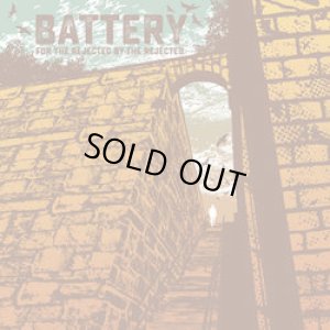 画像1: BATTERY - For The Rejected By The Rejected [LP]