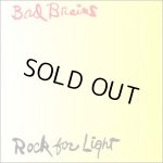 画像: BAD BRAINS - Rock For Light [LP]