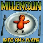 画像: MILLENCOLIN - Life On A Plate [CD] (USED)