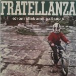 画像: FRATELLANZA - A Quattro Anni Dalla Morte [EP] (USED)