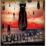 画像: DEAD REPRISE - Death Of A Nation [CD] (USED)