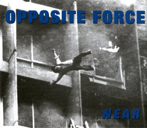 画像1: OPPOSITE FORCE - Near Ltd [CD] (USED)