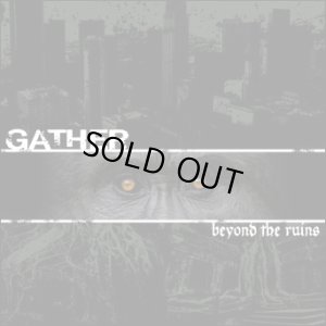 画像1: GATHER - Beyond the Ruins (Discography) [CD]