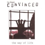 画像: CONVINCED - The Way Of Life [EP]