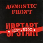 画像: AGNOSTIC FRONT - Riot, Riot, Upstart [CD]