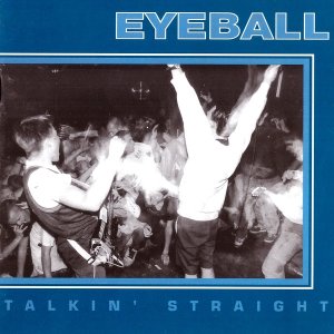 画像1: EYEBALL - Talkin' Straight [CD]