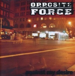 画像1: OPPOSITE FORCE - Against My Desire [EP] (USED)