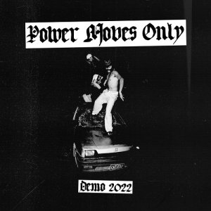 画像1: POWER MOVES ONLY - Demo 2022 [CD]