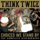 画像: THINK TWICE - Choices We Stand By: The Complete Discography [CD]