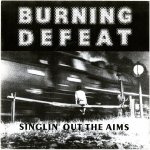 画像: BURNING DEFEAT - Singlin' Out The Aims [EP] (USED)