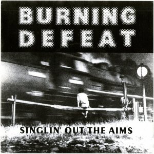 画像1: BURNING DEFEAT - Singlin' Out The Aims [EP] (USED)
