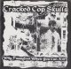 画像: CRACKED COP SKULLS - Why Pussyfoot When You Can Kill? [EP] (USED)