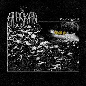 画像1: THE ALASKAN - Fools.Gold [CD]