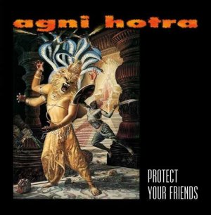 画像1: AGNI HOTRA - Protect Your Friends [CD]