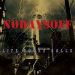 画像: NODAYSOFF - Life Sucks Balls [CD]