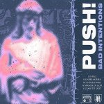 画像: PUSH - Bad Intensions [CD]