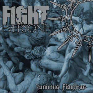 画像1: xFIGHT EVERYONEx - Invictus Fidelitas [CDEP] (USED)