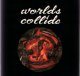 画像: WORLDS COLLIDE - Worlds Collide [EP] (USED)