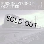 画像: BURNING STRONG / QUALIFIER - Split [EP]