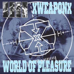 画像1: XWEAPONX / WORLD OF PLEASURE - Split [LP]