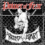 画像: POWER OF FEAR - A Breed Apart [CD]