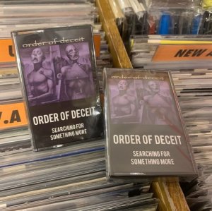 画像1: ORDER OF DECEIT - Searching for Something More [CASSETTE]