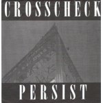 画像: CROSSCHECK - Persist [EP] (USED)