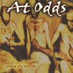 画像: AT ODDS -  Promise Of A Better Day [CD] (USED)