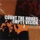 画像: COUNT THE HOURS / EMPTY VISION - Split [CD]