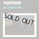 画像: SUPERTOUCH - The Earth Is Flat [LP]