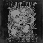 画像: LIGHT IT UP - The Heaviest Weight [CD]