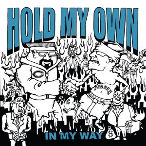 画像1: HOLD MY OWN - In My Way [CD]